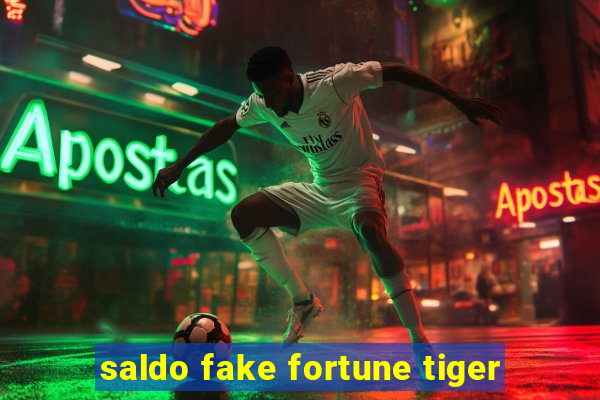 saldo fake fortune tiger